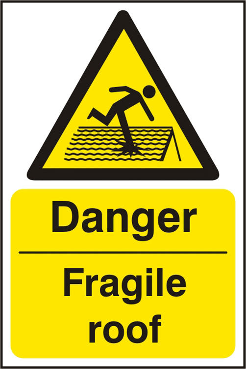 Beeswift Danger Fragile Roof Sign - White Yellow 200X300MM - Customisable Hazard Signs